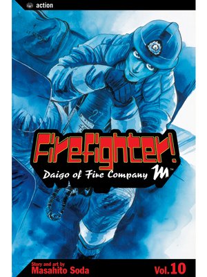cover image of Firefighter!: Daigo of Fire Company M, Volume 10